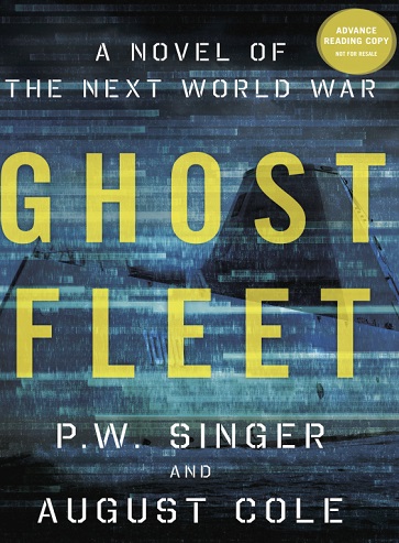 Ghost Fleet – P. W. Singer, August Cole_-1326367611