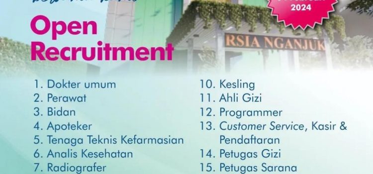 Open Recruitment Rekam Medis, Costumer Service, Kasir & Pendaftaran RSIA Nganjuk